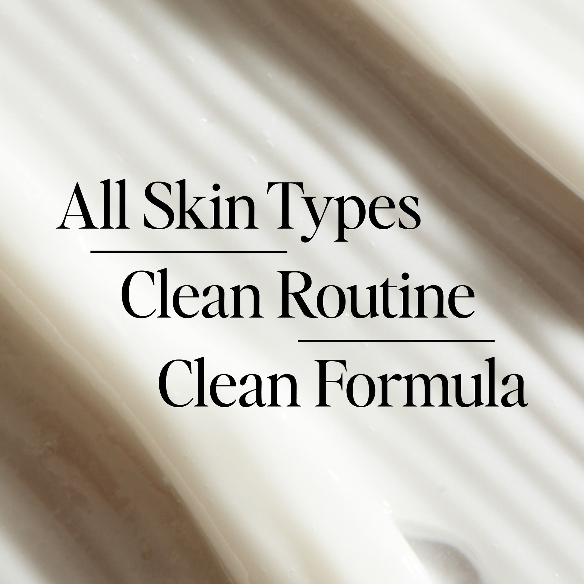 All Skin Types